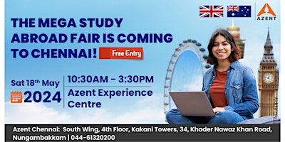 Image principale de Azent Mega Study Abroad Fair In Chennai (UK | AUS)