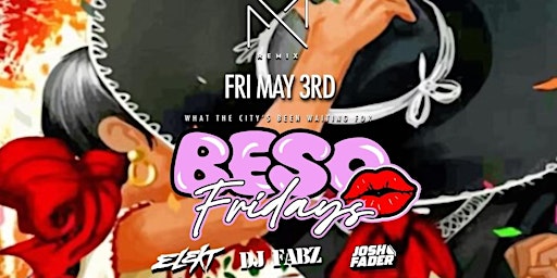 BESO FRIDAYS  AT REMIX (MIX CHAMPAGNE LOUNGE) primary image