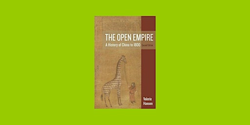 Primaire afbeelding van download [epub] The Open Empire: A History of China to 1800 By Valerie  Han