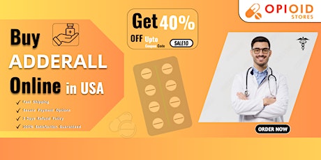 Order Adderall Online at Best Prices - Get Up to 35% OFF in USA