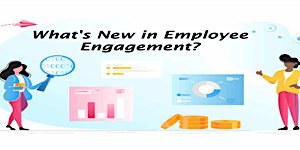 Imagen principal de What's New in Employee Engagement?