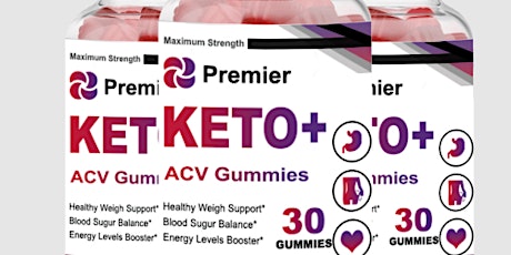 Premier Keto ACV Gummies Reviews