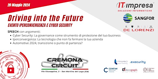 -DRIVING INTO THE FUTURE- Iperconvergenza e Cyber Security primary image
