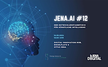 Imagem principal do evento JENA.AI - Der Entwicklerstammtisch  für Künstliche Intelligenz #12