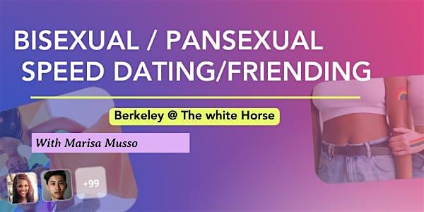May | Bisexual\/Pansexual Speed Dating\/Friending Oakland