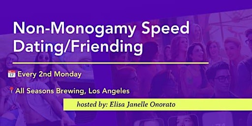 Primaire afbeelding van [June] LA Non-Monogamy Speed Friending/Dating
