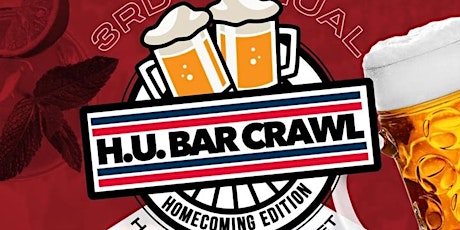 3rd Annual HU Bar Crawl (Howard Homecoming) primary image