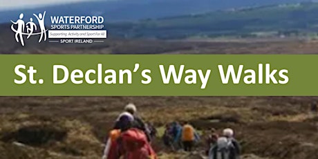 St. Declans Way Walks - Ballycurrane