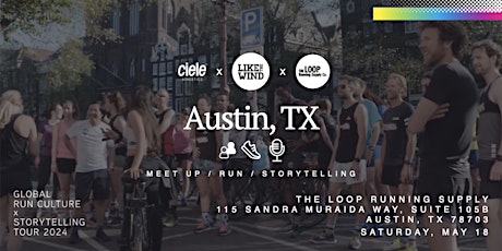 Austin: Global Run Culture & Storytelling Event