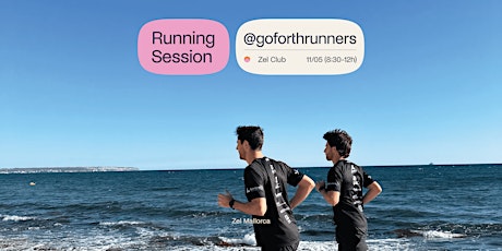 RUNNING SESSION W/ GOFORTHRUNNERS
