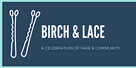 Birch & Lace 5 Year Celebration primary image