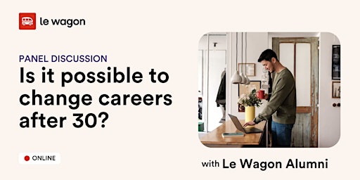 Imagen principal de Panel discussion: Is it possible to change careers after 30?