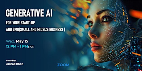 Generative AI for your Start-UP and SMB(Small & Medium Business)