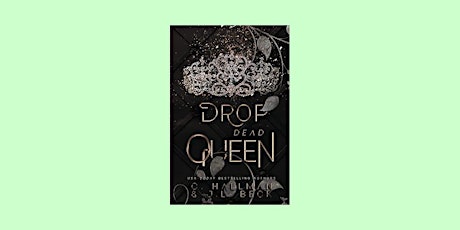 download [EPUB]] Drop Dead Queen (Corium University, #2) BY C. Hallman ePub