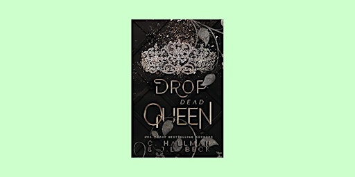 download [EPUB]] Drop Dead Queen (Corium University, #2) BY C. Hallman ePub primary image