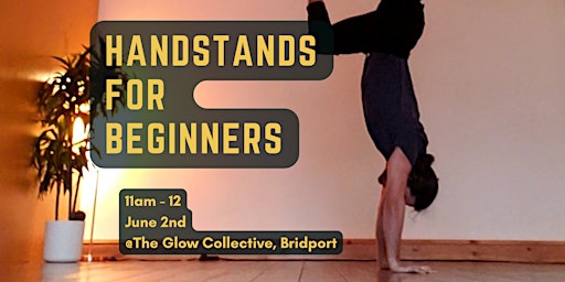 Imagem principal do evento Beginners handstands  at the Glow Collective