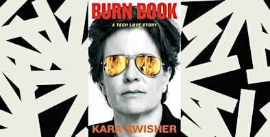 Image principale de Burn Book Talk: An Evening with Kara Swisher doctrinaire