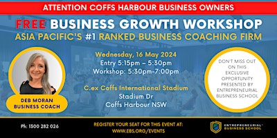 Image principale de Free Business Growth Workshop - Coffs Harbour (local time)