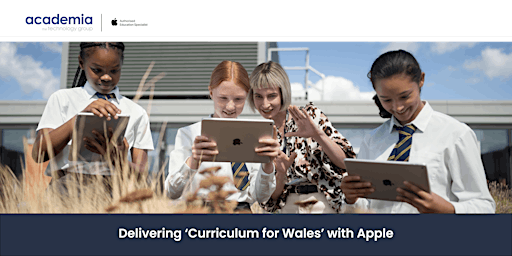 Imagen principal de Delivering 'Curriculum for Wales' with Apple