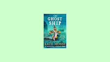 [EPUB] Download The Ghost Ship (The Joubert Family Chronicles, #3) by Kate primary image