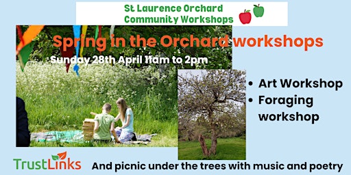 Celebrating Spring at St Laurence Orchard