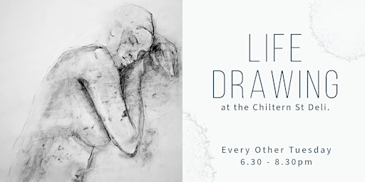 Life Drawing at the Chiltern Street Deli primary image