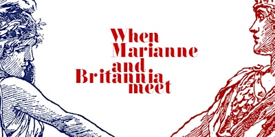 Hauptbild für Opening Exhibition- When Marianne and Britannia Meet + AF AGM