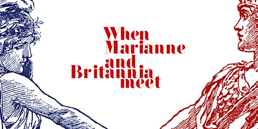 Primaire afbeelding van Opening Exibition- When Marianne and Britannia Meet + AF AGM