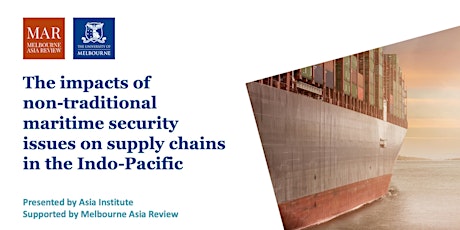 Imagen principal de The Impacts of Non-traditional Maritime Security Issues on Supply Chains