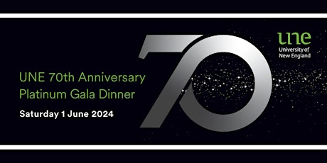 UNE 70th Anniversary Platinum Gala Dinner