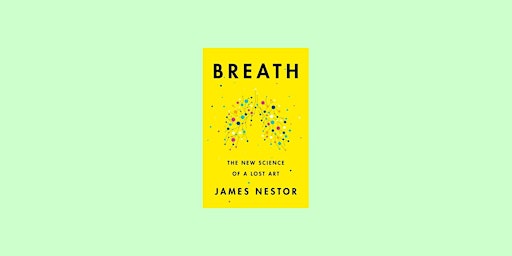 Primaire afbeelding van download [pdf] Breath: The New Science of a Lost Art BY James Nestor eBook