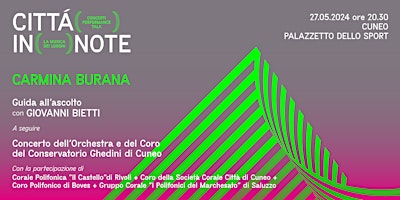 Hauptbild für Città in note ♪ CARMINA BURANA | BIETTI, ORCHESTRA E CORO GHEDINI