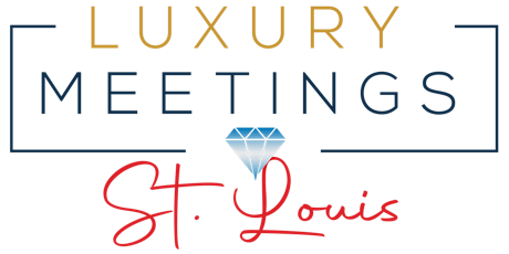 St. Louis: Luxury Meetings Summit