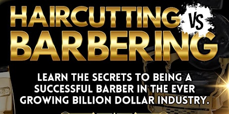 HAIRCUTTING  VS. BARBERING