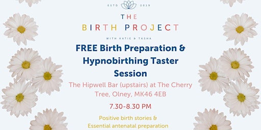 Free In Person Birth Prep and Hypnobirthing Taster: Weds 21st August  2024 primary image