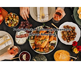 FoodieFest: A Culinary Adventure Across America