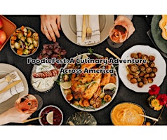Imagem principal do evento FoodieFest: A Culinary Adventure Across America