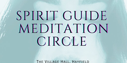 Imagem principal do evento Spirit Guide Meditation Circle