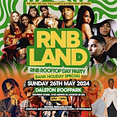 RNBLAND - Bank Holiday RnB Rooftop Day Party in Shoreditch