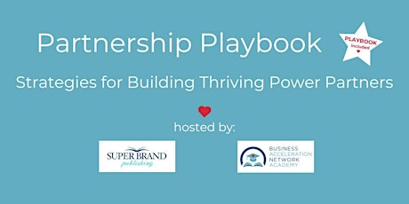 Hauptbild für Partnership Playbook: Strategies for Building Thriving Power Partners