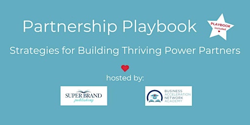 Imagen principal de Partnership Playbook: Strategies for Building Thriving Power Partners