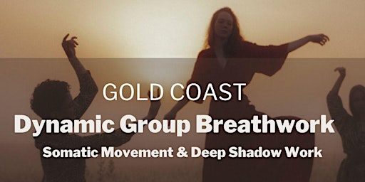 Primaire afbeelding van Dynamic Group Breathwork Gold Coast