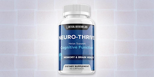 Imagem principal do evento Neuro-Thrive Buy (Critical Customer Warning!) Know The Facts Before Buy