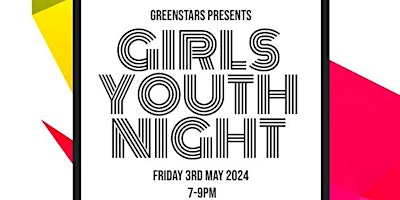 Primaire afbeelding van Greenstars Youth Club Girls Session - Age 14+