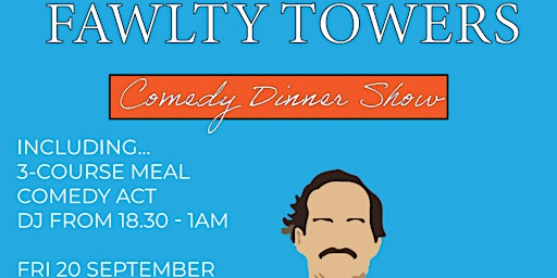 Fawlty Towers Comedy Dinner At The Pinewood Hotel primary image