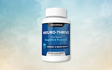 Neuro-Thrive Discount | Does It Help Support Brain Health?