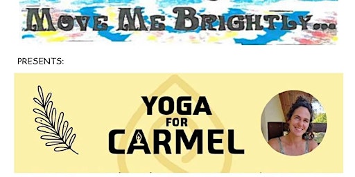 Immagine principale di Bring Carmel Back! Yoga event 