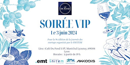 Imagem principal do evento Soirée VIP - 9e édition  journée des startups - Snitem