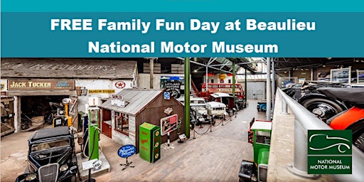 FREE Family Fun Day at Beaulieu National Motor Museum primary image