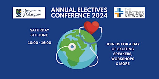 Imagem principal do evento Annual Electives Conference 2024 | Glasgow